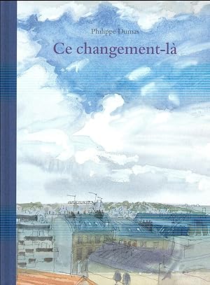 Seller image for ce changement-l for sale by Chapitre.com : livres et presse ancienne