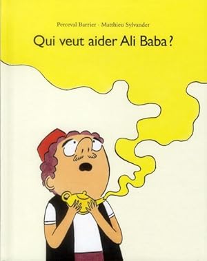 Image du vendeur pour qui veut aider Ali Baba ? mis en vente par Chapitre.com : livres et presse ancienne