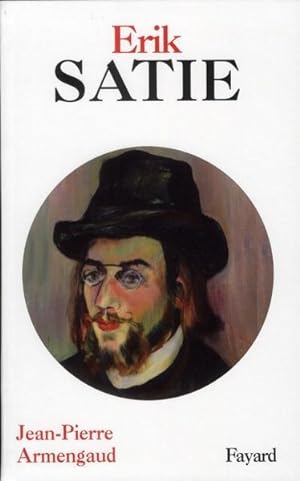 Bild des Verkufers fr Erik Satie zum Verkauf von Chapitre.com : livres et presse ancienne