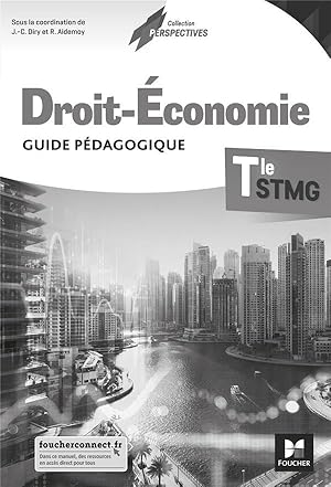 droit-économie ; terminale STMG ; guide pédagogique (édition 2020)