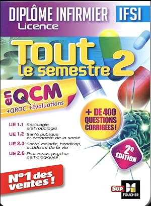 tout le semestre 2 en QCM ; QROC et evaluations IFSI (2e édition)