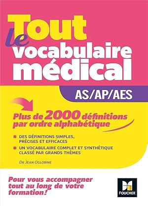 métiers de la santé ; guide AS/AP/AES - vocabulaire médical