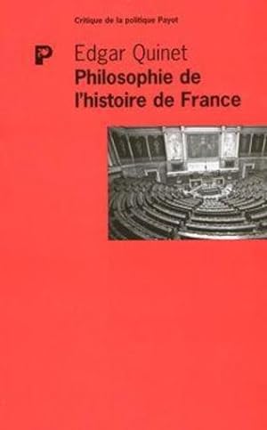 Seller image for Philosophie de l'histoire de France for sale by Chapitre.com : livres et presse ancienne