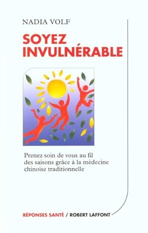 Image du vendeur pour Soyez invulnrable mis en vente par Chapitre.com : livres et presse ancienne