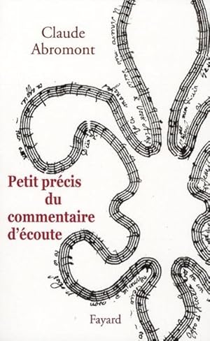 Bild des Verkufers fr Petit prcis du commentaire d'coute zum Verkauf von Chapitre.com : livres et presse ancienne