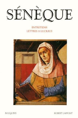 Image du vendeur pour Entretiens. Lettres  Lucilius mis en vente par Chapitre.com : livres et presse ancienne