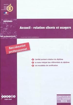 accueil-relation, clients et usagers - baccalaureat professionnel