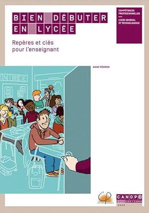 bien debuter en lycee - reperes et cles pour l'enseignant