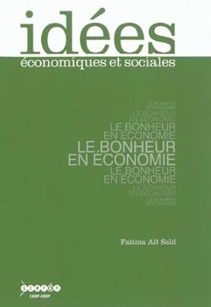 idées économiques et sociales ; le bonheur en économie