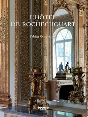 l'hôtel de Rochechouart