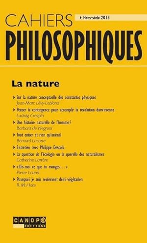 CAHIERS PHILOSOPHIQUES N.HS/2015 ; la nature