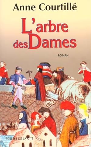 Seller image for L'arbre des dames for sale by Chapitre.com : livres et presse ancienne