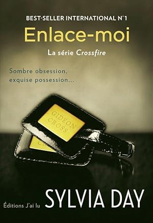 crossfire Tome 3 : enlace-moi