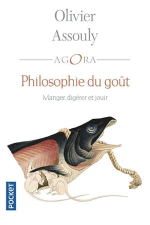 Seller image for philosophie du got ; manger, digrer et jouir for sale by Chapitre.com : livres et presse ancienne