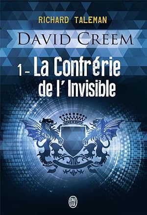 Seller image for David Creem Tome 1 ; la confrrie de l'invisible for sale by Chapitre.com : livres et presse ancienne