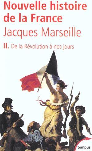 Image du vendeur pour nouvelle histoire de France t.2 ; de la Rvolution  nos jours mis en vente par Chapitre.com : livres et presse ancienne