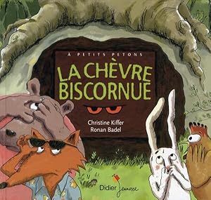 Bild des Verkufers fr La chvre biscornue zum Verkauf von Chapitre.com : livres et presse ancienne