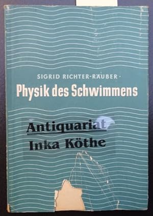 Physik des Schwimmens ohne Formeln -