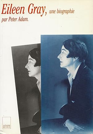 Bild des Verkufers fr Eileen Gray, une biographie. zum Verkauf von Librairie Les Autodidactes - Aichelbaum