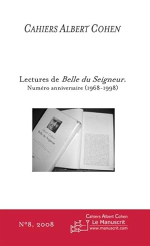 Bild des Verkufers fr lectures de Belle du seigneur zum Verkauf von Chapitre.com : livres et presse ancienne