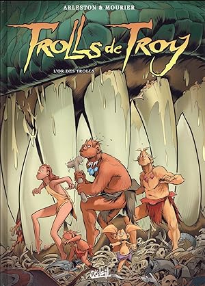 Bild des Verkufers fr Trolls de Troy t.21 : l'or des trolls zum Verkauf von Chapitre.com : livres et presse ancienne