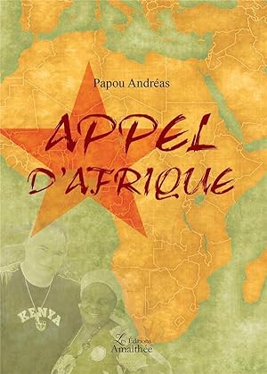 Image du vendeur pour appel d'Afrique mis en vente par Chapitre.com : livres et presse ancienne