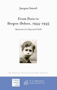 Image du vendeur pour from Paris to Bergen-Belsen : memories of a deported child mis en vente par Chapitre.com : livres et presse ancienne