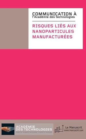 risques liés aux nanoparticules manufacturées