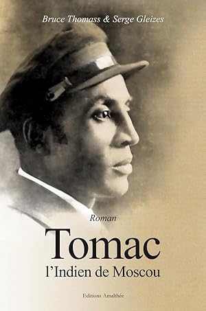 Seller image for Tomac, l'indien de Moscou for sale by Chapitre.com : livres et presse ancienne
