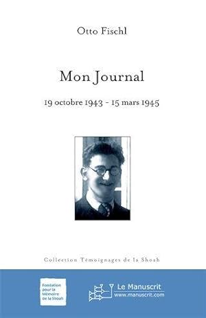 Bild des Verkufers fr Mon journal zum Verkauf von Chapitre.com : livres et presse ancienne