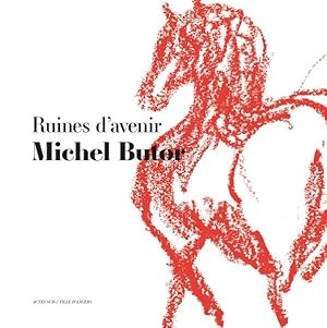 ruines d'avenir - un livre-tapisserie de michel butor