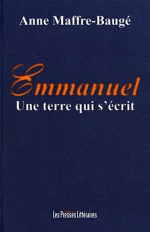 Image du vendeur pour Emmanuel ; une terre qui s'crit mis en vente par Chapitre.com : livres et presse ancienne