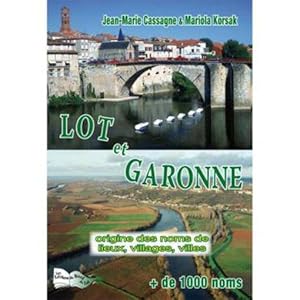 origine des noms de lieux Lot-et-Garonne