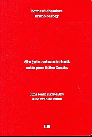 Image du vendeur pour 10 juin 68 ; suite pour Gilles Tautin mis en vente par Chapitre.com : livres et presse ancienne