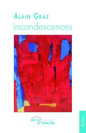 incandescences