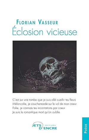 éclosion vicieuse