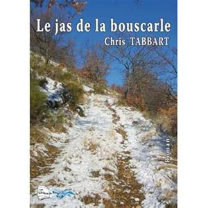 Seller image for le jas de la bouscarle for sale by Chapitre.com : livres et presse ancienne