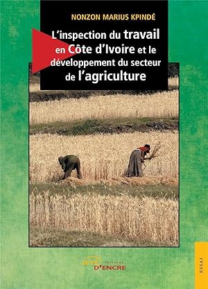 l'inspection du travail en Côte d'Ivoire et le développement du secteur de l'agriculture