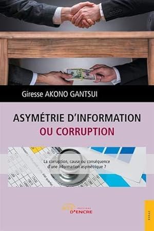 asymétrie d'information ou corruption