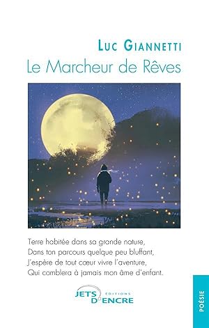 le marcheur de rêves