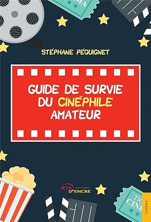 guide de survie du cinéphile amateur