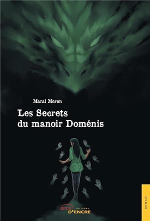 Bild des Verkufers fr les secrets du manoir Domnis zum Verkauf von Chapitre.com : livres et presse ancienne