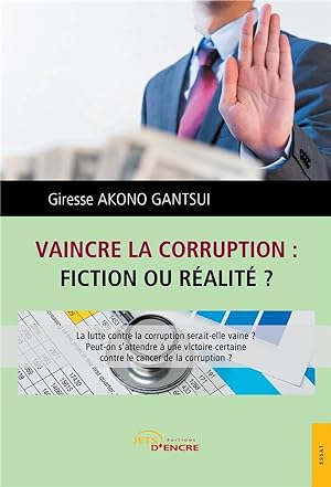 vaincre la corruption, fiction ou réalité ?