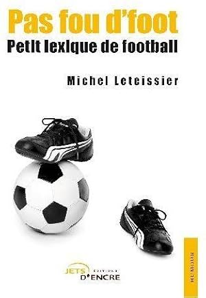 Pas fou d'foot