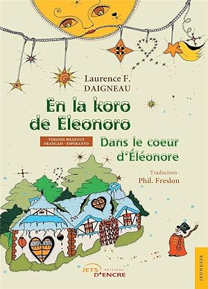 en la koro de eleonoro ; dans le coeur d'Eléonore