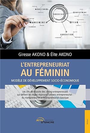 l'entrepreneuriat au féminin ; modèle de développement socio-économique