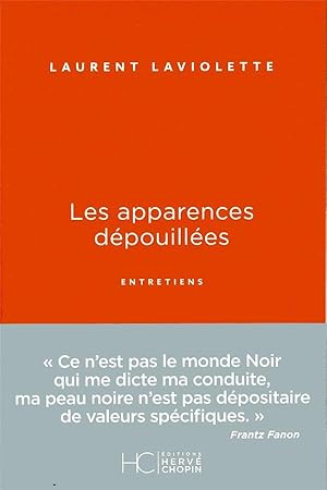 Seller image for les apparences dpouiles ; entretiens for sale by Chapitre.com : livres et presse ancienne