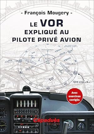 le VOR expliqué au pilote privé avion