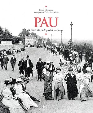 Seller image for Pau  travers la carte postale for sale by Chapitre.com : livres et presse ancienne