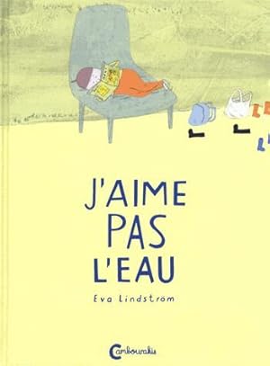 je n'aime pas l'eau